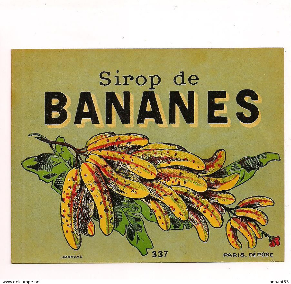 Etiquette Ancienne  Et Vernie Sirop De BANANES  - Imprimeur Jouneau - - Alcoholes Y Licores