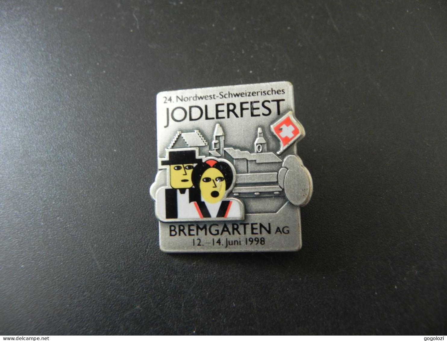 Old Badge Schweiz Suisse Svizzera Switzerland - Jodlerfest Bremgarten 1998 - Non Classificati