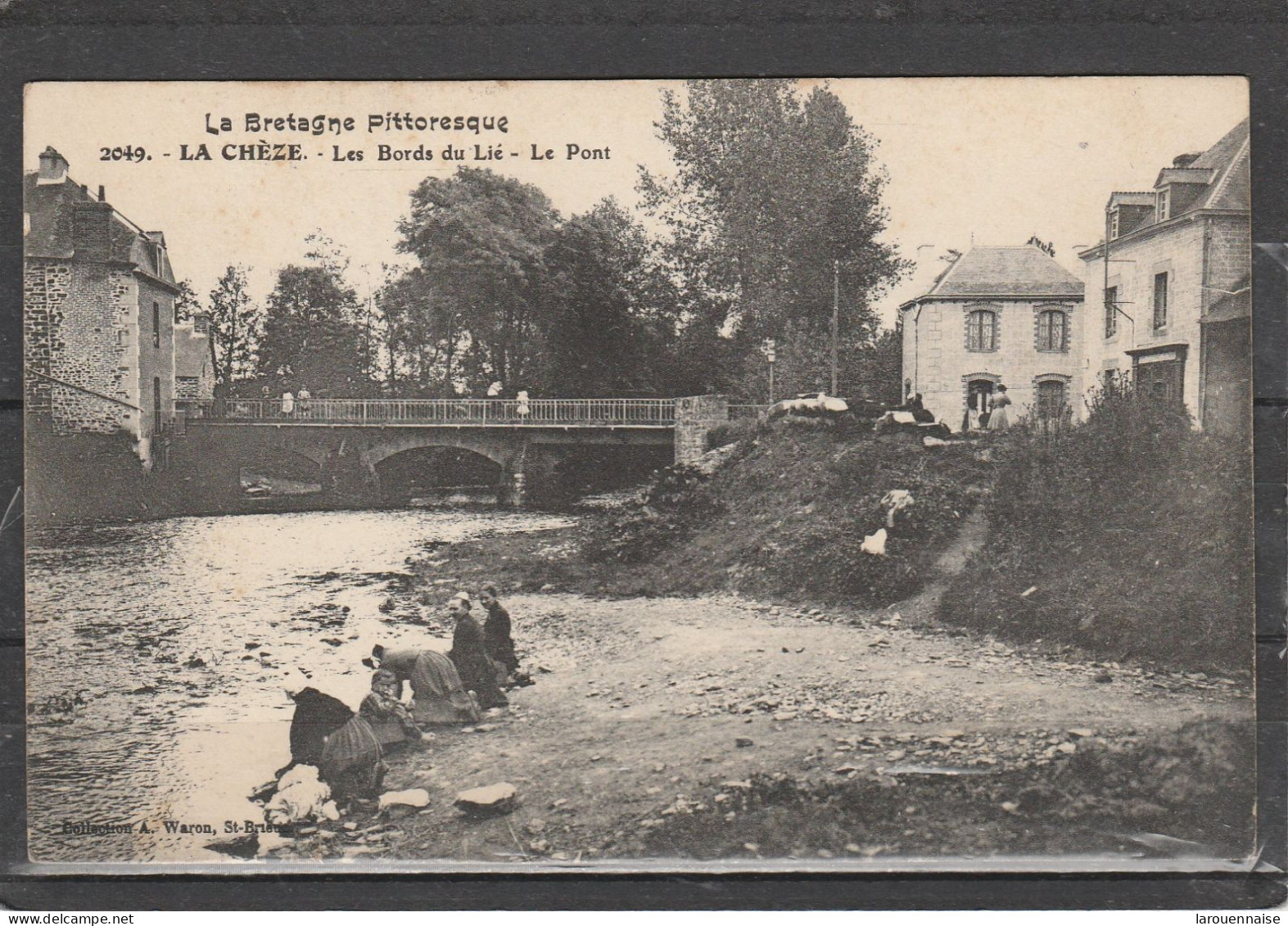 22 - LA CHEZE - La Bretagne Pittoresque - Les Bords Du Lié - Le Pont - La Chèze