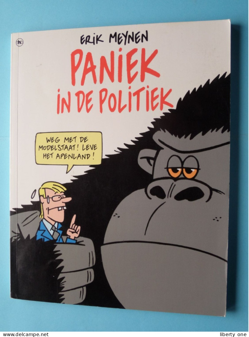 PANIEK In De POLITIEK ( Erik Meynen ) Weg Met De Modelstaat ! LEVE Het APENLAND ( Zie SCANS ) 95 Pag. * - Andere & Zonder Classificatie