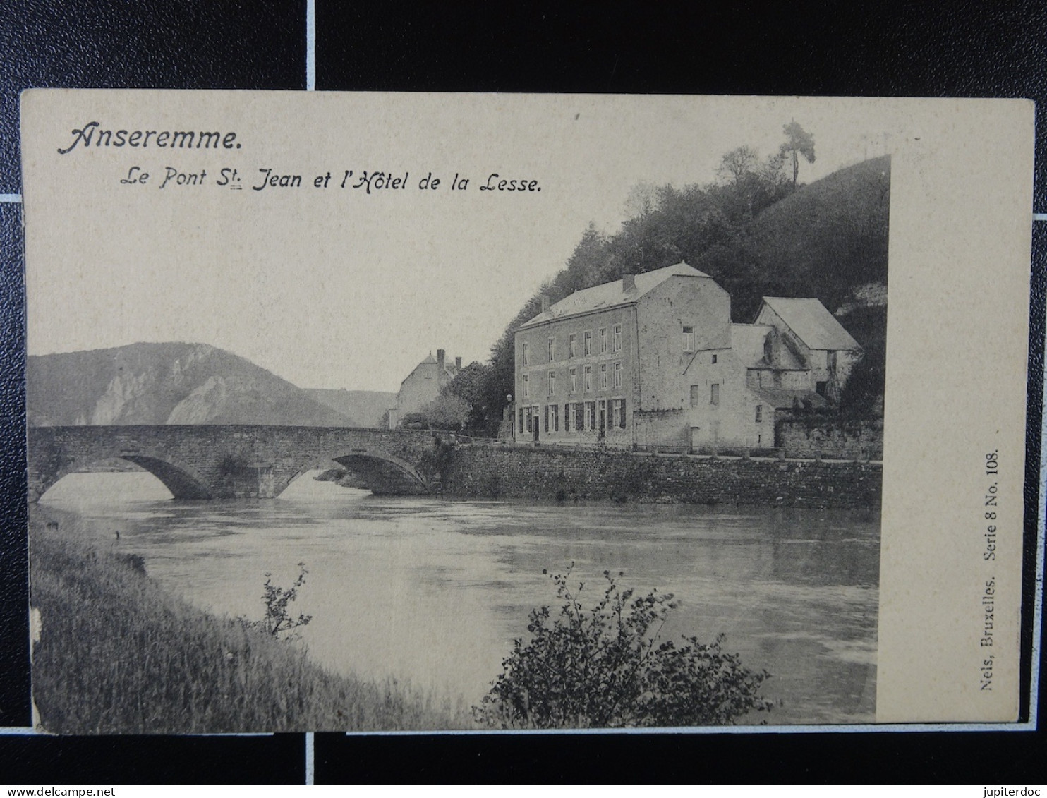 Anseremme Le Pont St Jean Et L'Hôtel De La Lesse - Dinant