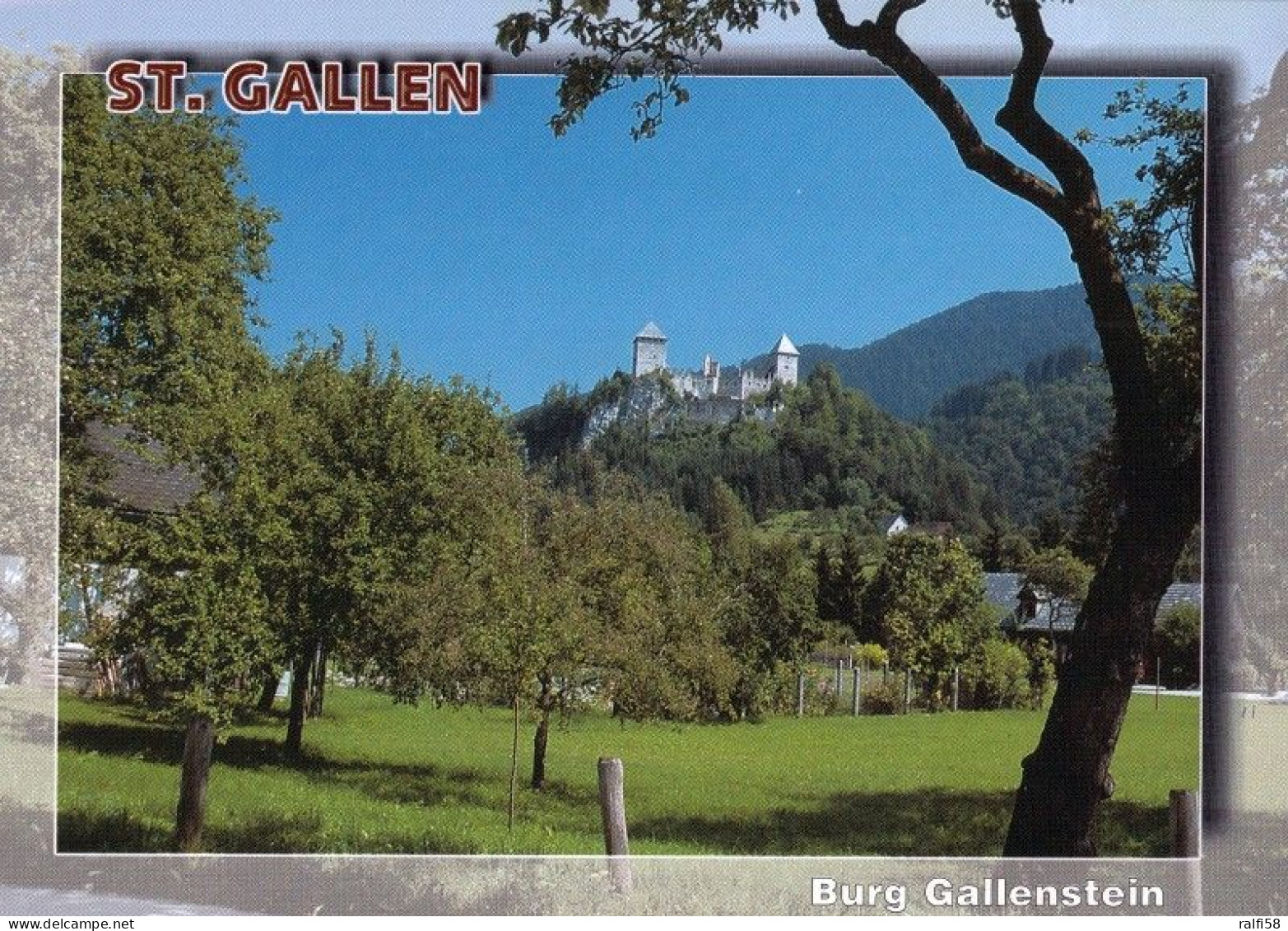 1 AK Österreich / Steiermark * Die Burg Gallenstein Bei St. Gallen * - St. Gallen