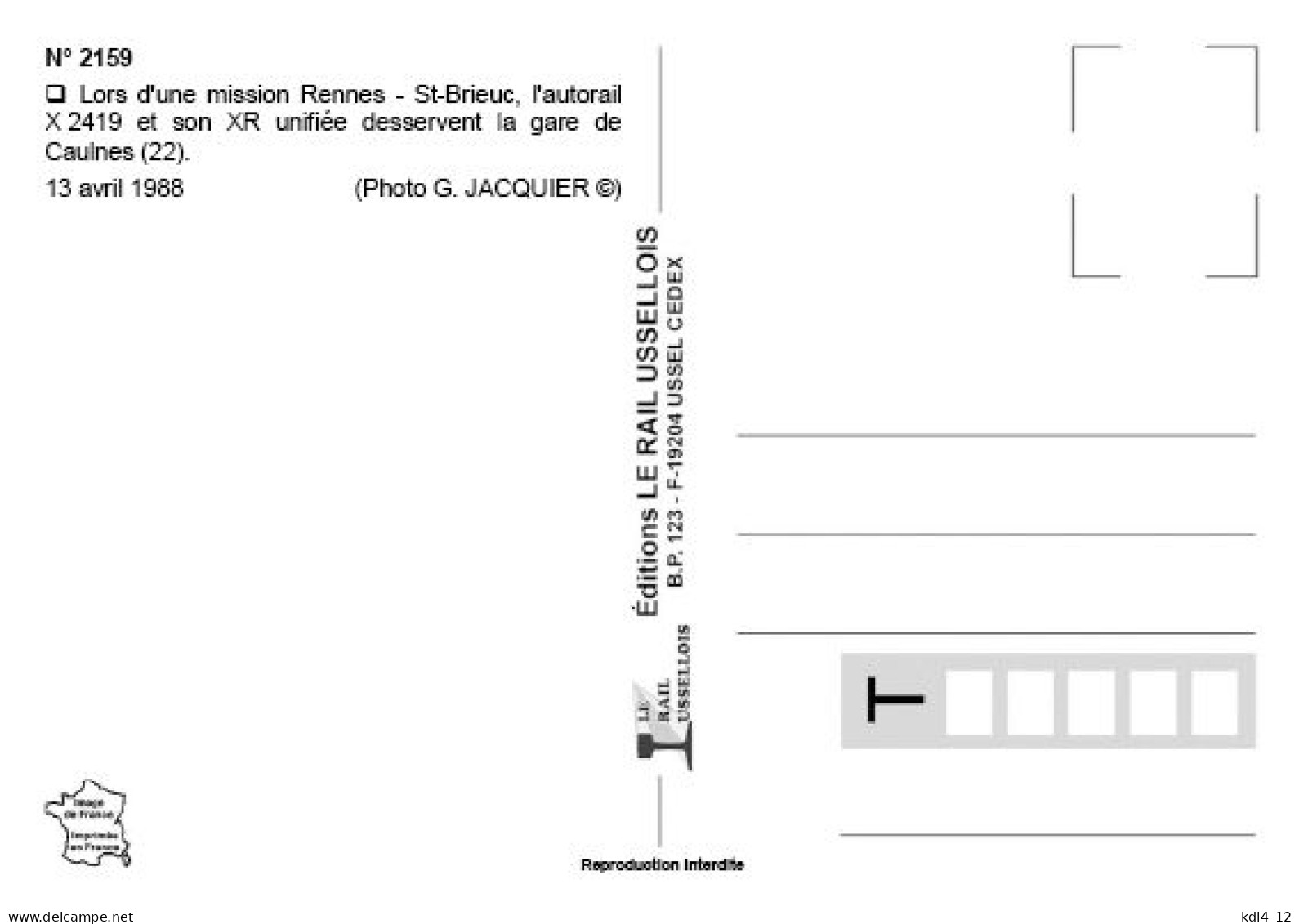 RU 2159 - Autorail X 2419 En Gare - CAULNES - Côtes D'Armor - SNCF - Stations With Trains