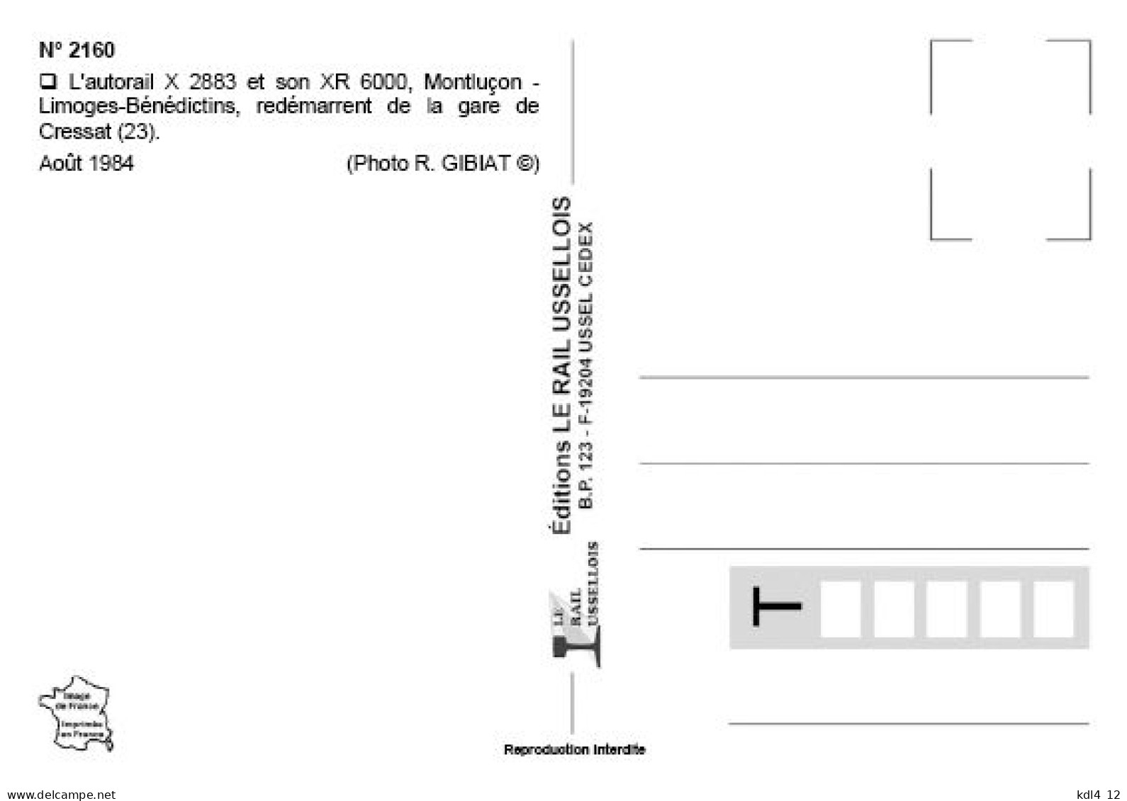 RU 2160 - Autorail X 2883 En Gare - CRESSAT - Creuse - SNCF - Stations Without Trains