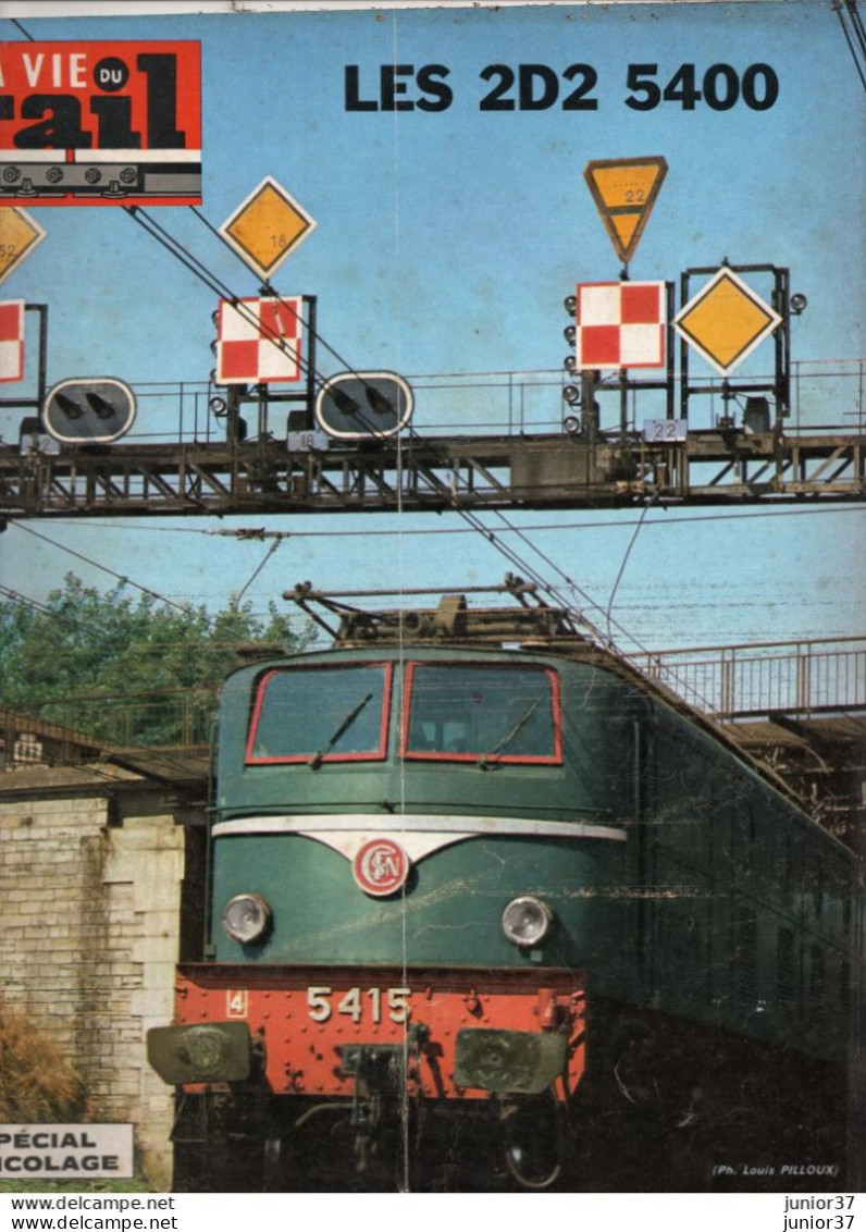 La Vie Du Rail N° 1415 Les 2D2 5400 & N° 1417 1973. Métro Travaux De La Ligne 6 - Trains