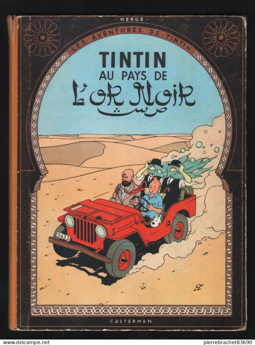 TINTIN. AU PAYS DE L'OR NOIR - Tintin