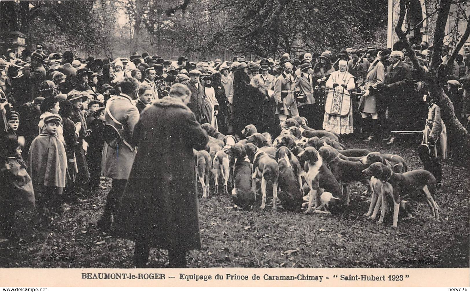 BEAUMONT LE ROGER - Equipage Du Prince De Caraman-Chimay - Saint-Hubert 1923 - Beaumont-le-Roger