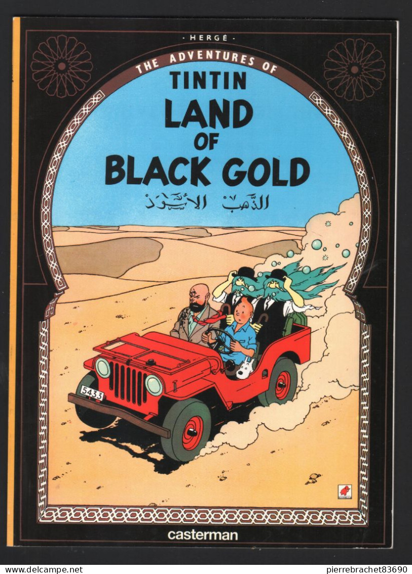 TINTIN. LAND OF BLACK GOLD. 1977. COUVERTURE SOUPLE - Andere Verleger