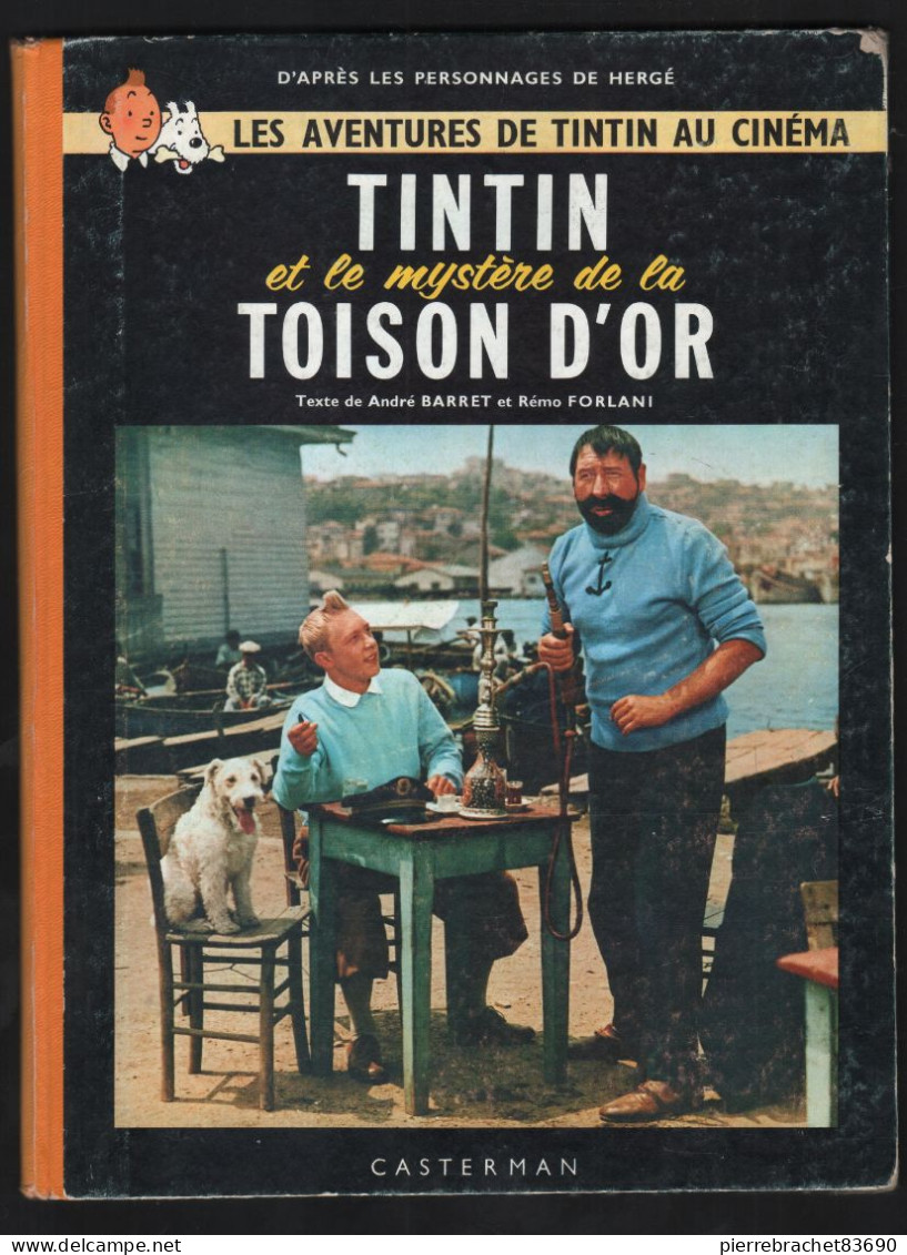 TINTIN ET LE MYSTÈRE DE LA TOISON D'OR. 1962 - Tintin
