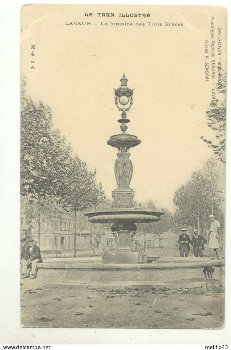 81/ CPA A - Lavaur - La Fontaine Des Trois Graces - Lavaur