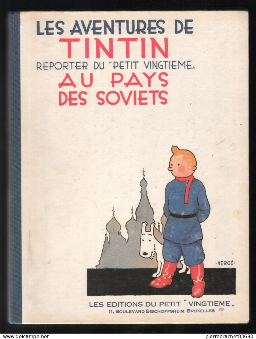 TINTIN AU PAYS DES SOVIETS. 1981 - Tintin