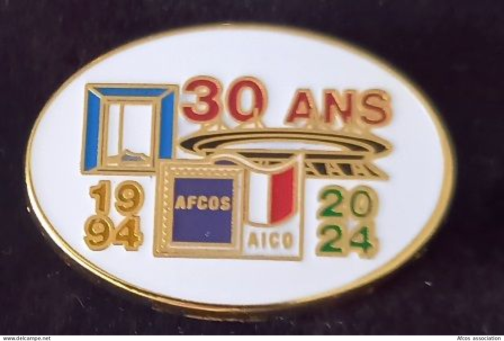Pin's 30 Ans De L'AFCOS  Association Des Collectionneurs Olylimpiques Et Sportifs   1994 - 2024 - Olympische Spelen