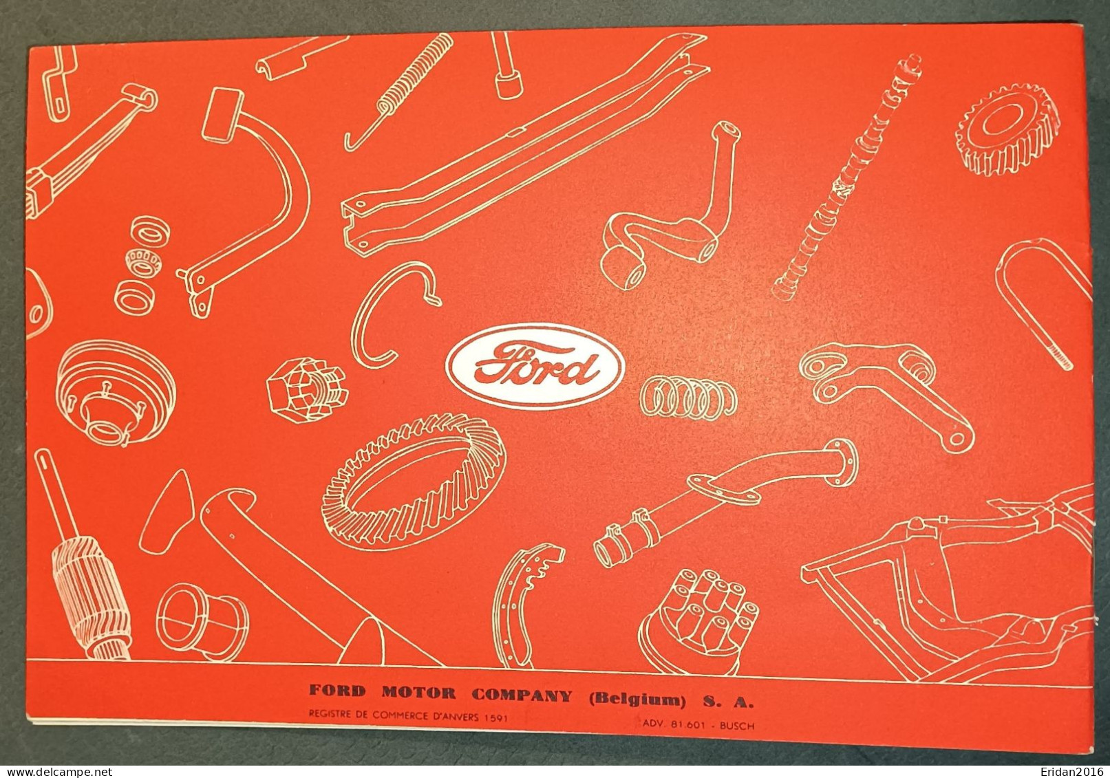 Brochure Offert Par La Ford Motor Company (Belgium) S.A.  Année : Fin Des Années 40 (pas De Date) : FORMAT MEDIUM - Coches