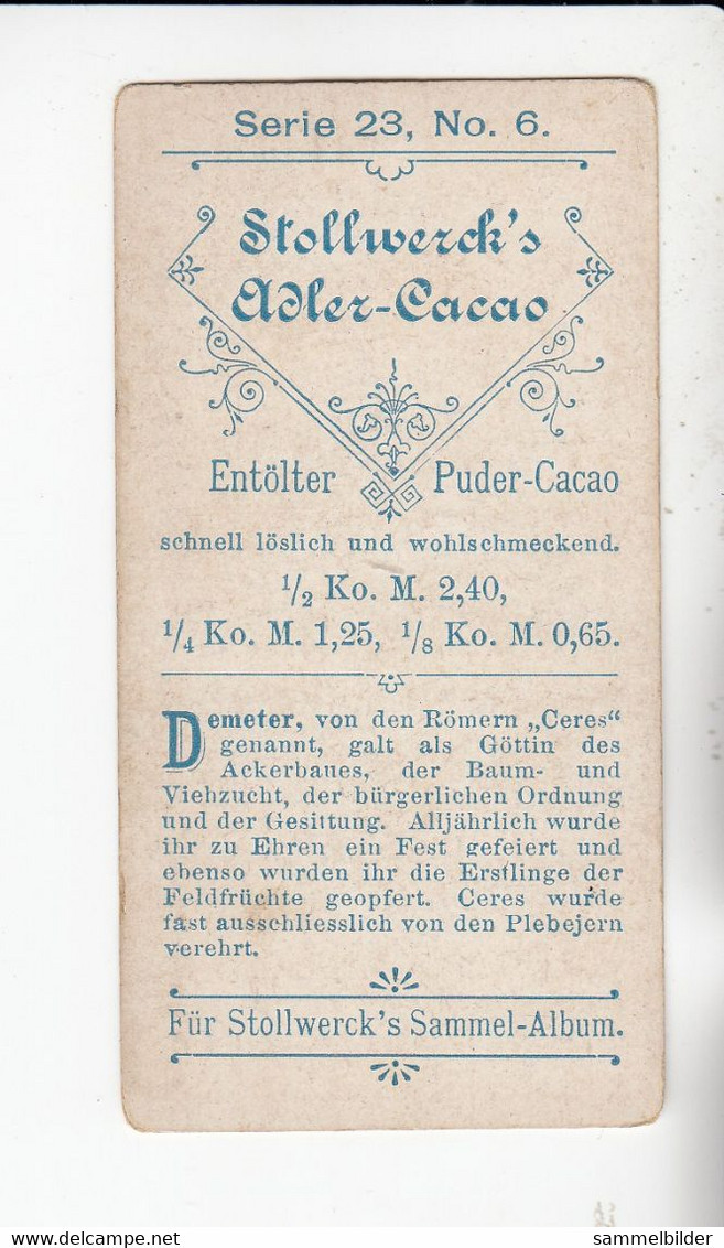 Stollwerck Album No 1 Mythologie Der Griechen Und Römer Demeter ( Ceres ) Gruppe 23 #6 Von 1897 - Stollwerck