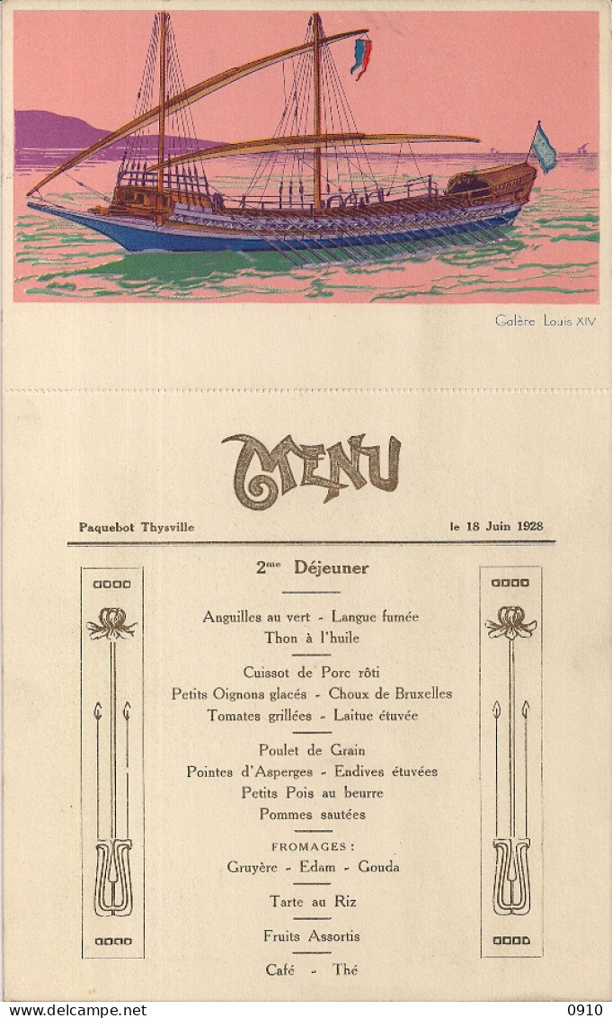 CBMC(COMPAGNIE BELGE MARITIME DU CONGO)-PAQUEBOT THYSVILLE-MENU VAN 18 JUIN 1928-BEELTENIS  VAN  GALERE LOUIS XIV - Menus