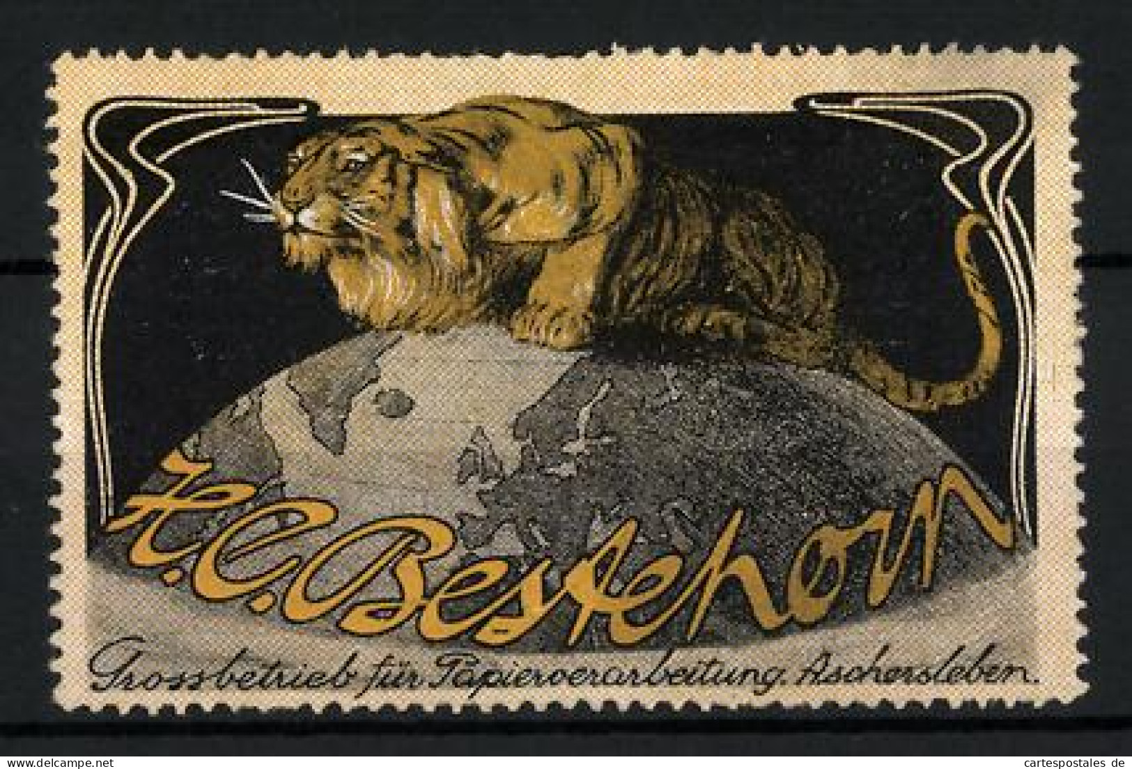 Reklamemarke H. C. Bestehorn, Grossvertrieb Für Papierverarbeitung, Aschersleben, Tiger Auf Erdkugel  - Erinnophilie