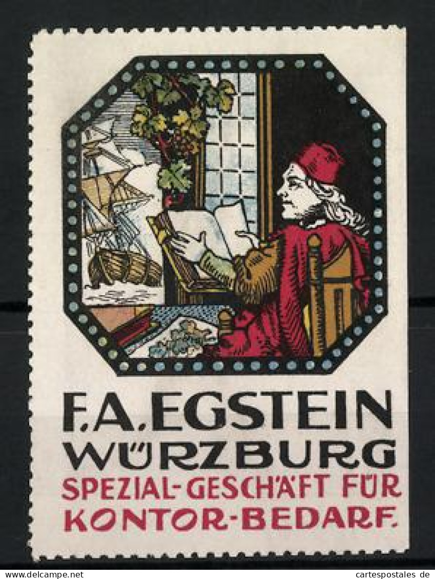 Reklamemarke Würzburg, Spezialgeschäft Für Kontor-Bedarf F. A. Egstein, Maler Mit Buch Und Portrait  - Cinderellas