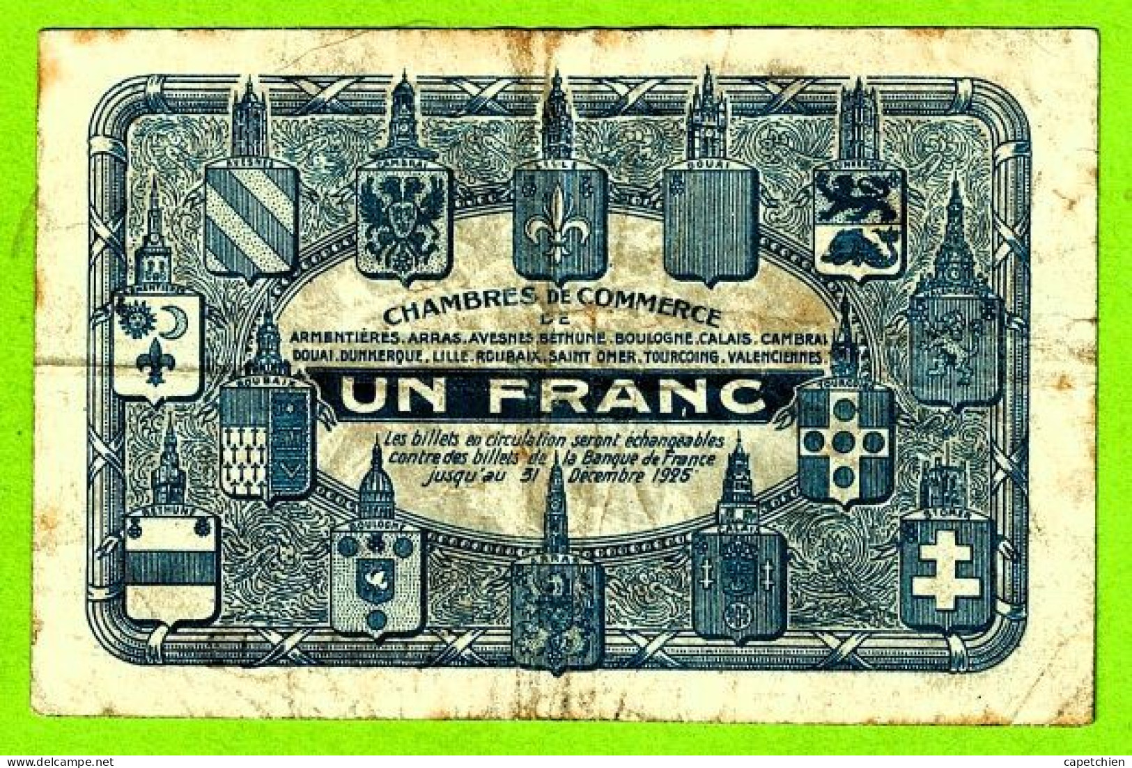 FRANCE/ CHAMBRES DE COMMERCE De NORD -PAS De CALAIS / 1 FRANC / 5,068,503 SERIE B - Cámara De Comercio