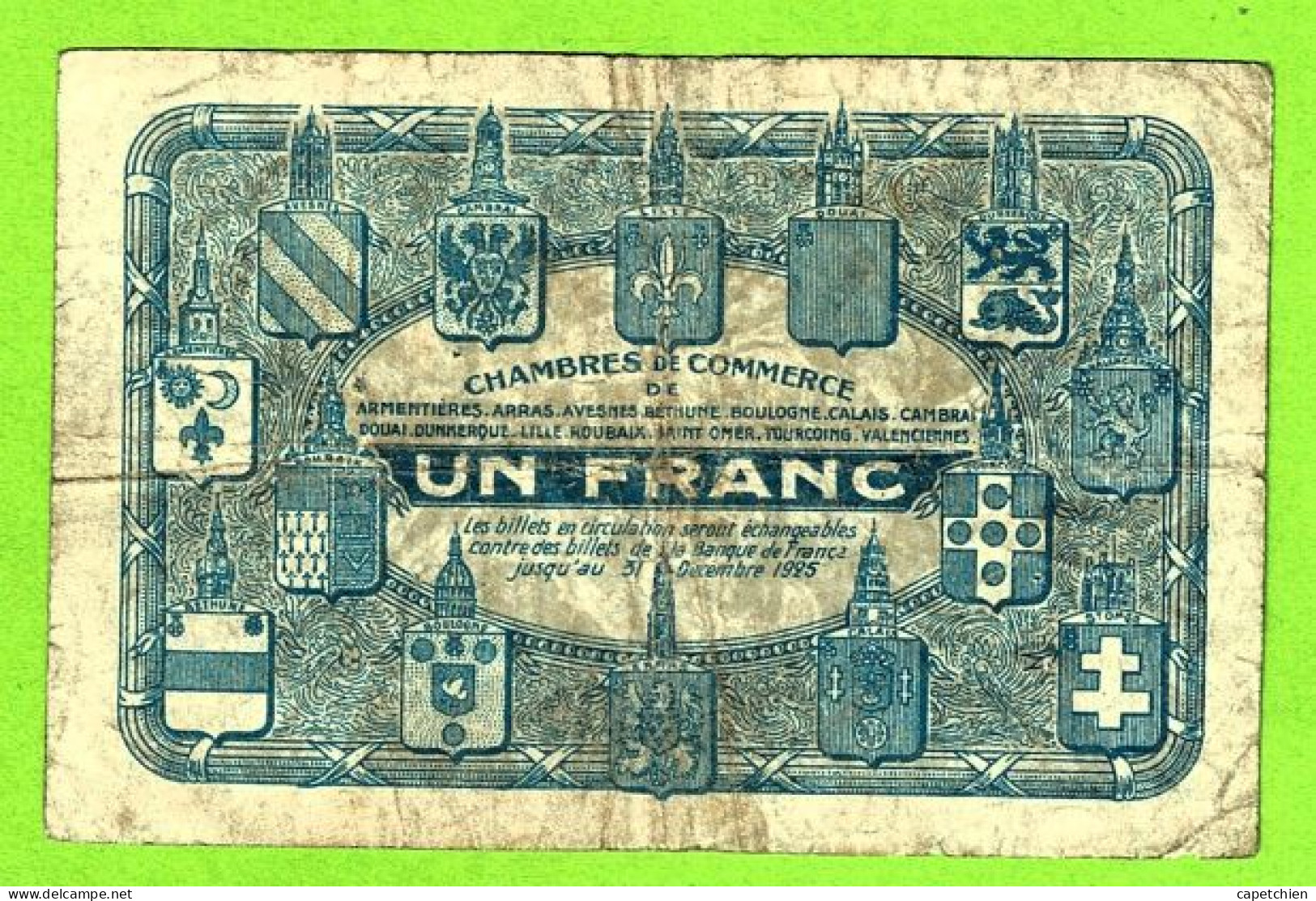 FRANCE/ CHAMBRES DE COMMERCE De NORD -PAS De CALAIS / 1 FRANC / 2,239,328 SERIE A - Cámara De Comercio