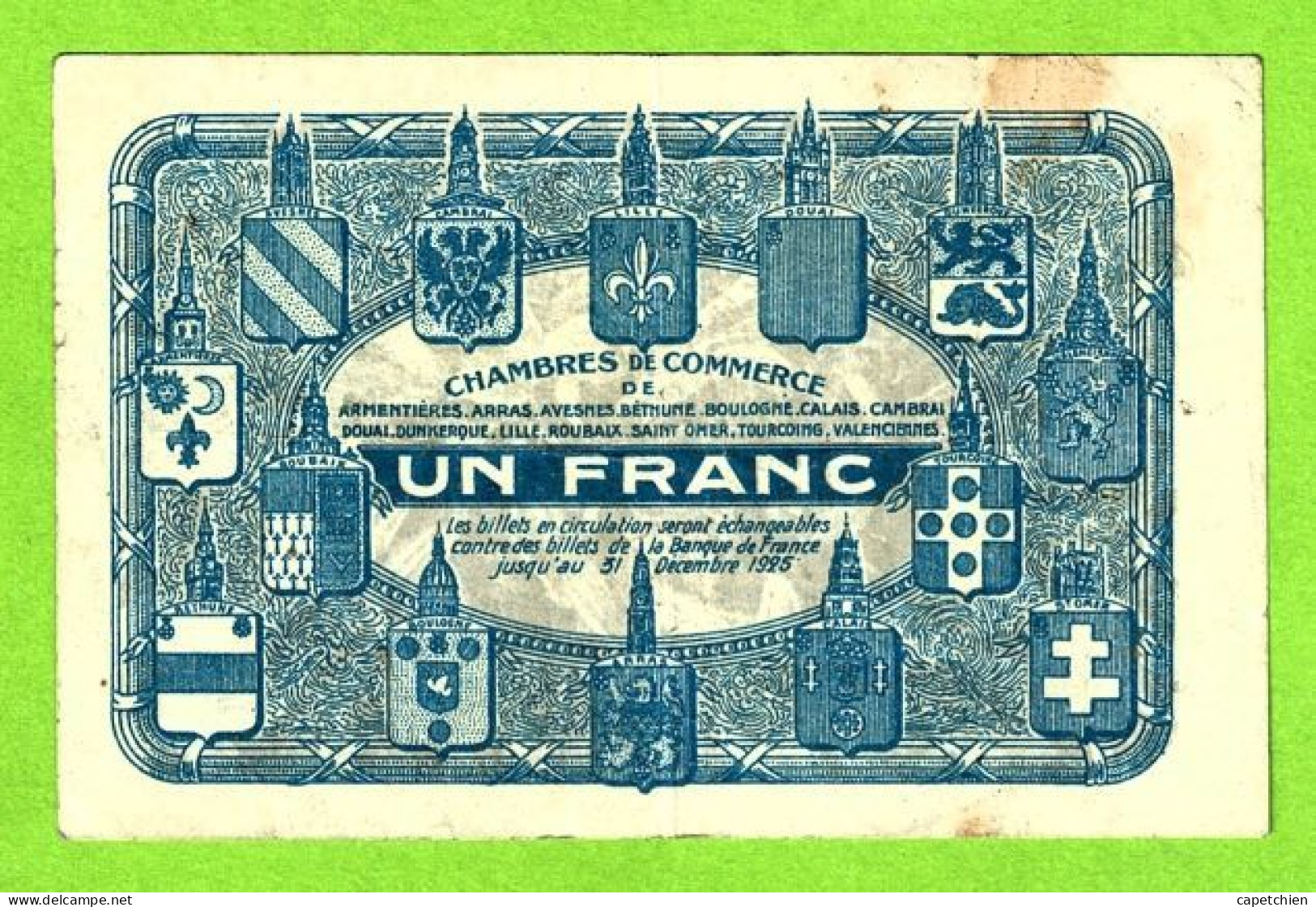 FRANCE/ CHAMBRES DE COMMERCE De NORD -PAS De CALAIS / 1 FRANC / 2,239,328 SERIE A - Handelskammer