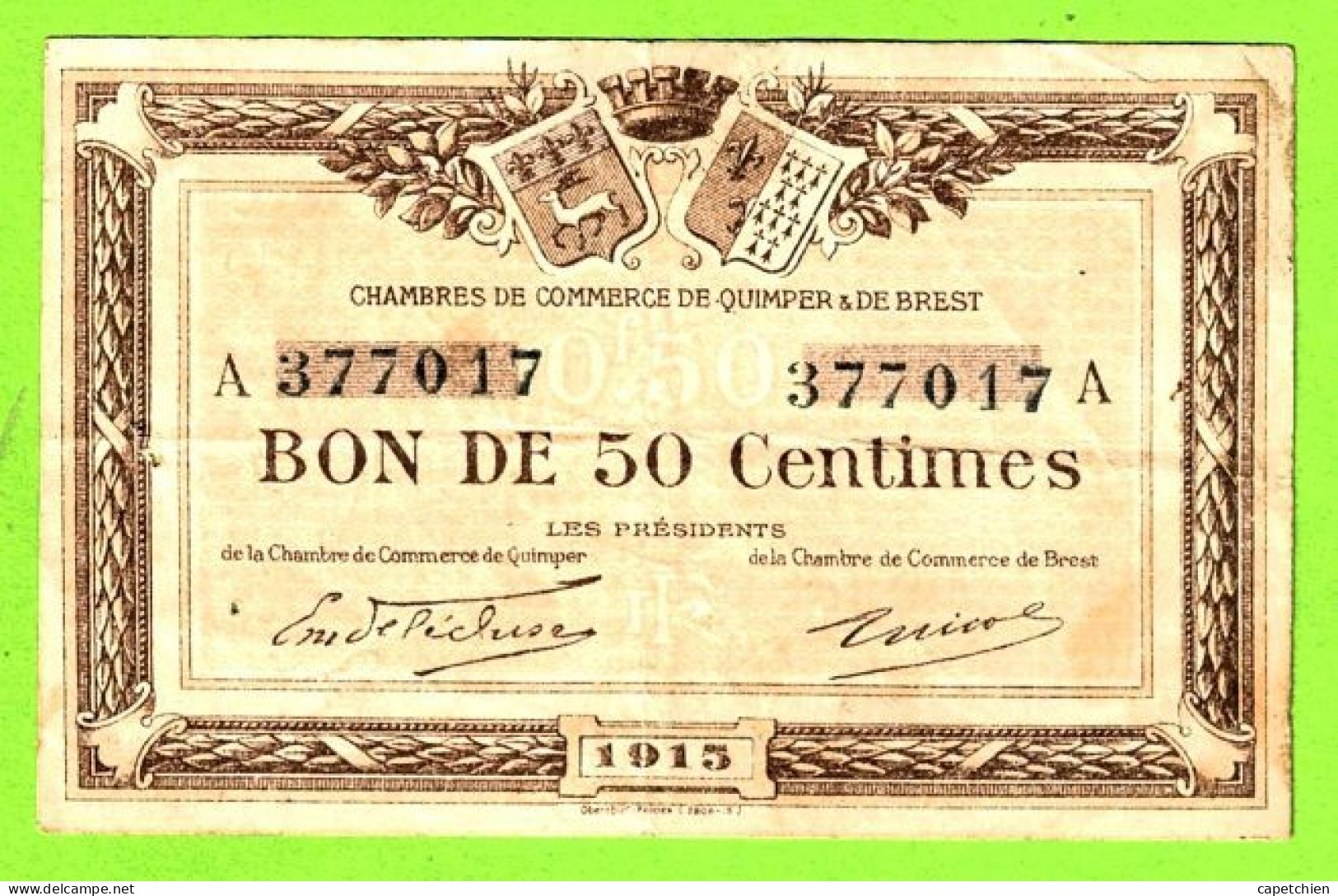 FRANCE/ CHAMBRES DE COMMERCE QUIMPER & BREST/ BON De 50 CENT. / 1915  377017 SERIE A - Cámara De Comercio