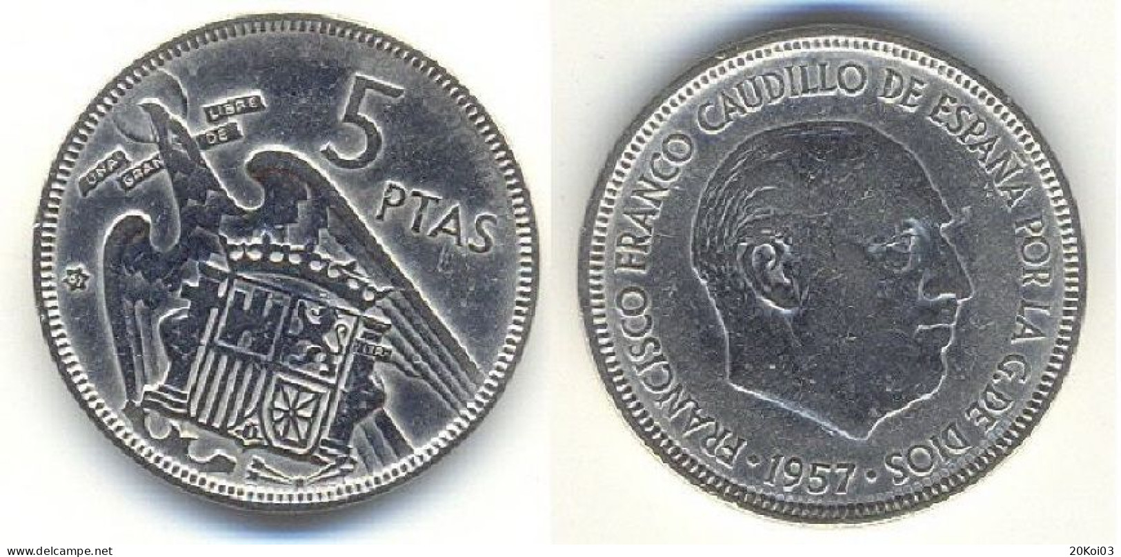 Espagne 5 PTAS 1957 FRANCISCO FRANCO CAUDILLO DE ESPANA POR LA G DE DIOS (Pesetas) PTA - 5 Pesetas