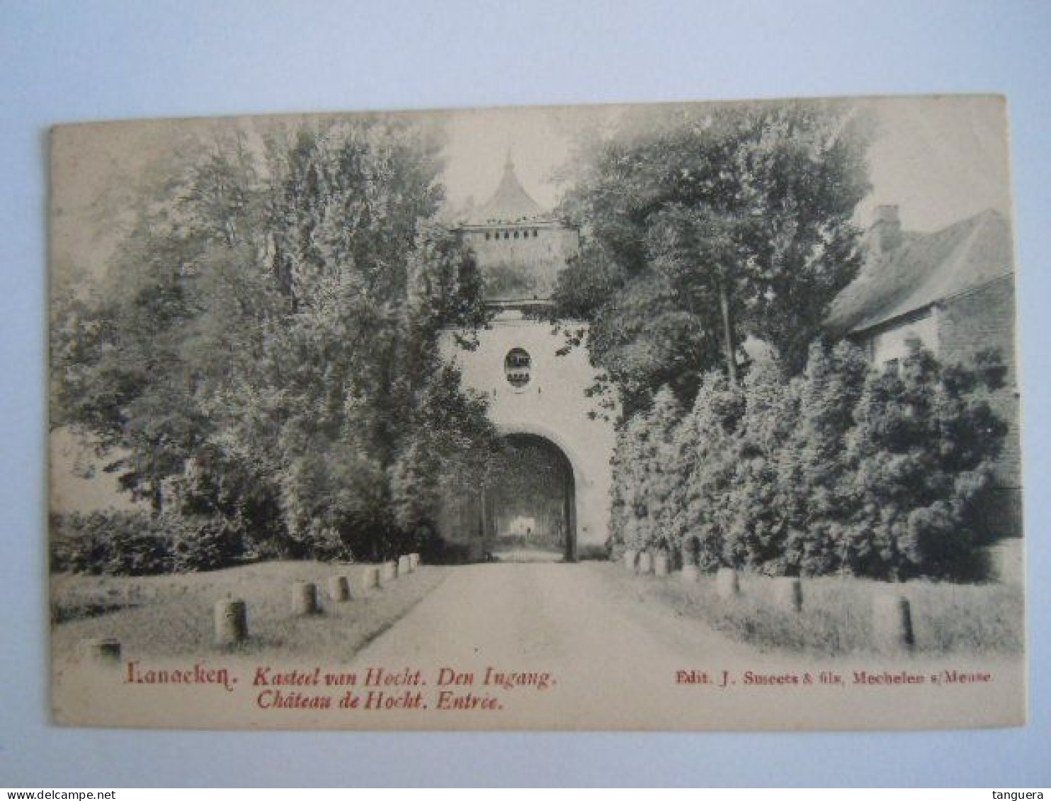 Lanaeken Kasteel Van Hocht Den Ingang Château De Hocht Entrée Edit J. Smeets Gelopen 1907 - Lanaken