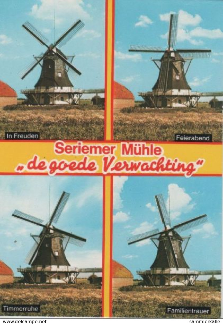 99400 - Neuharlingersiel-Seriem - Mühle, U.a. In Freuden - Ca. 1980 - Wittmund