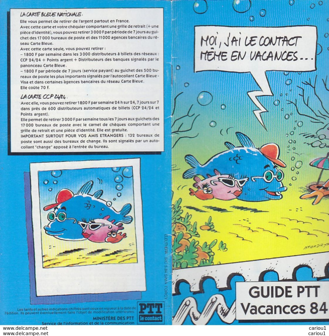 C1 MANDRIKA Guide PTT Vacances 84 1984 Publicite PORT INCLUS France - Oggetti Pubblicitari