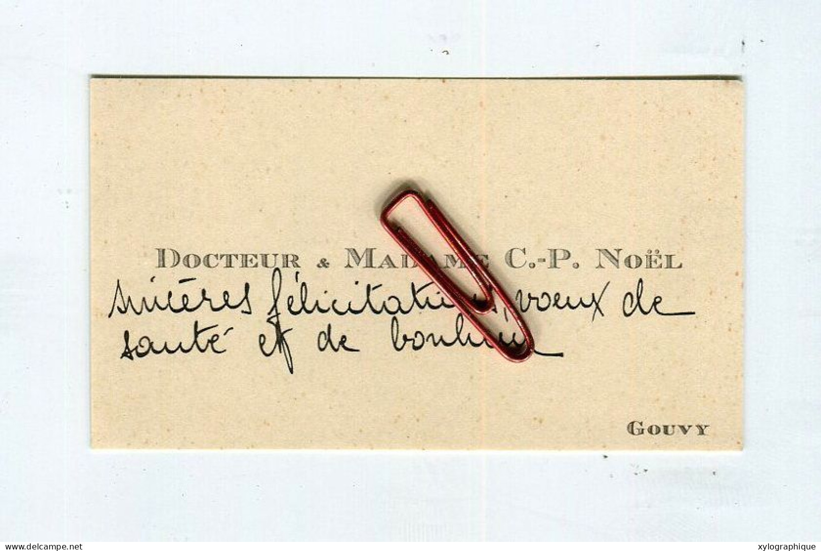 GOUVY Limerlé - Carte De Visite Ca. 1930, Docteur Et Mme C. P. Noël, Pour Fam. Gérardy Warland - Visitenkarten