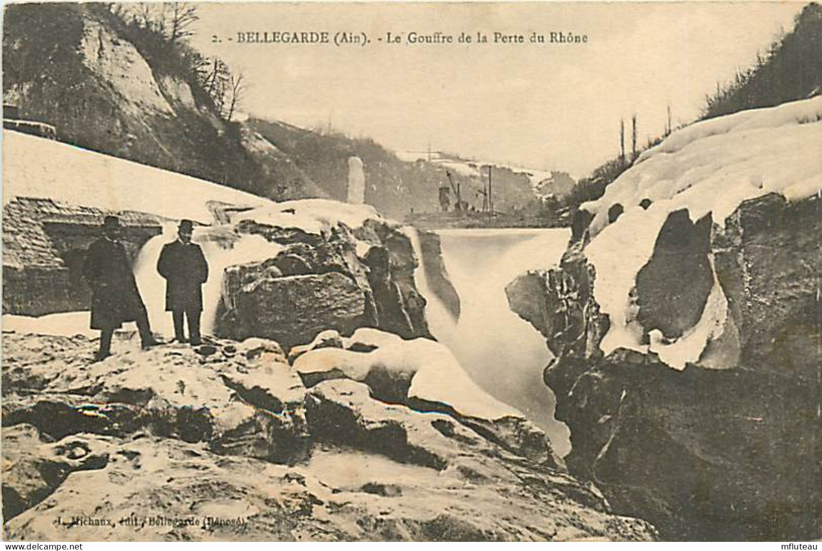 01* BELLEGARDE Perte Du Rhone       MA76-0091 - Bellegarde-sur-Valserine