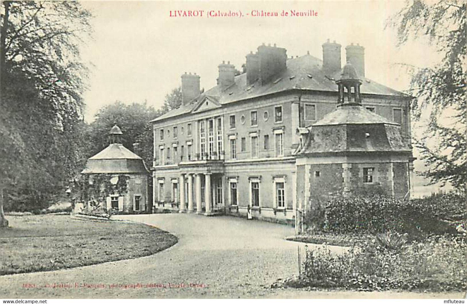 14* LIVAROT Chateau De Neuville      MA76-0910 - Livarot