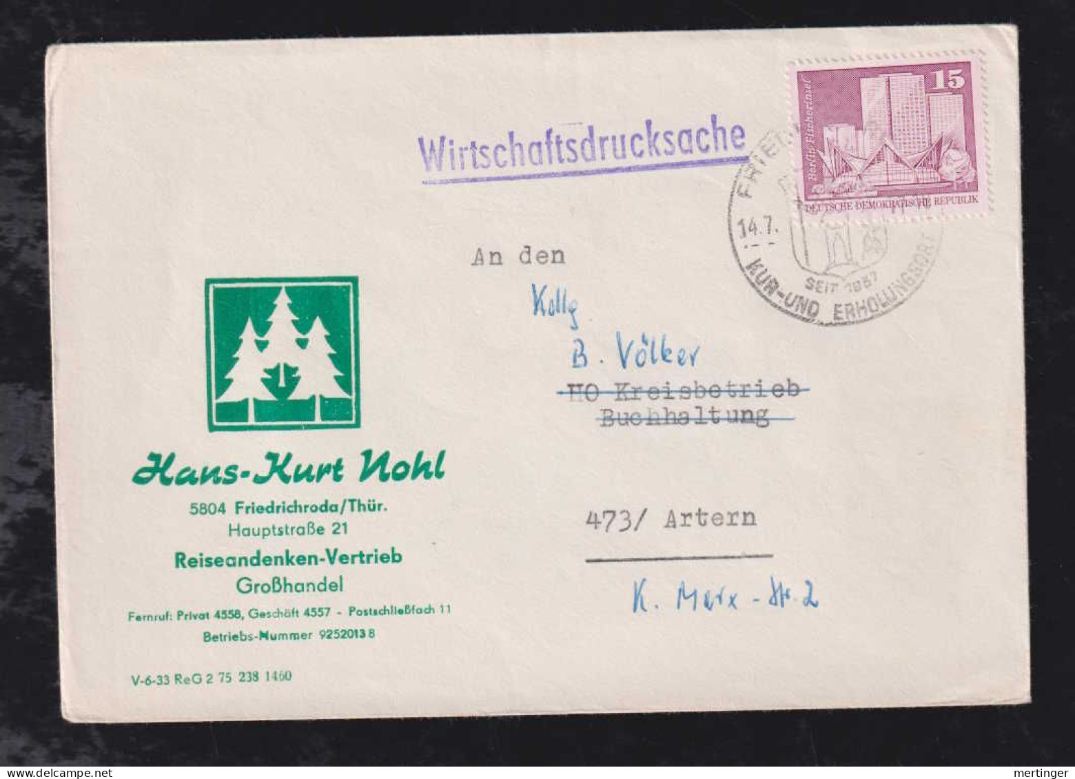 DDR 1977 Wirtschaftsdrucksache 15Pf  FRIEDRICHSRODA X ARTERN Werbung Nohl Reiseandenken - Briefe U. Dokumente