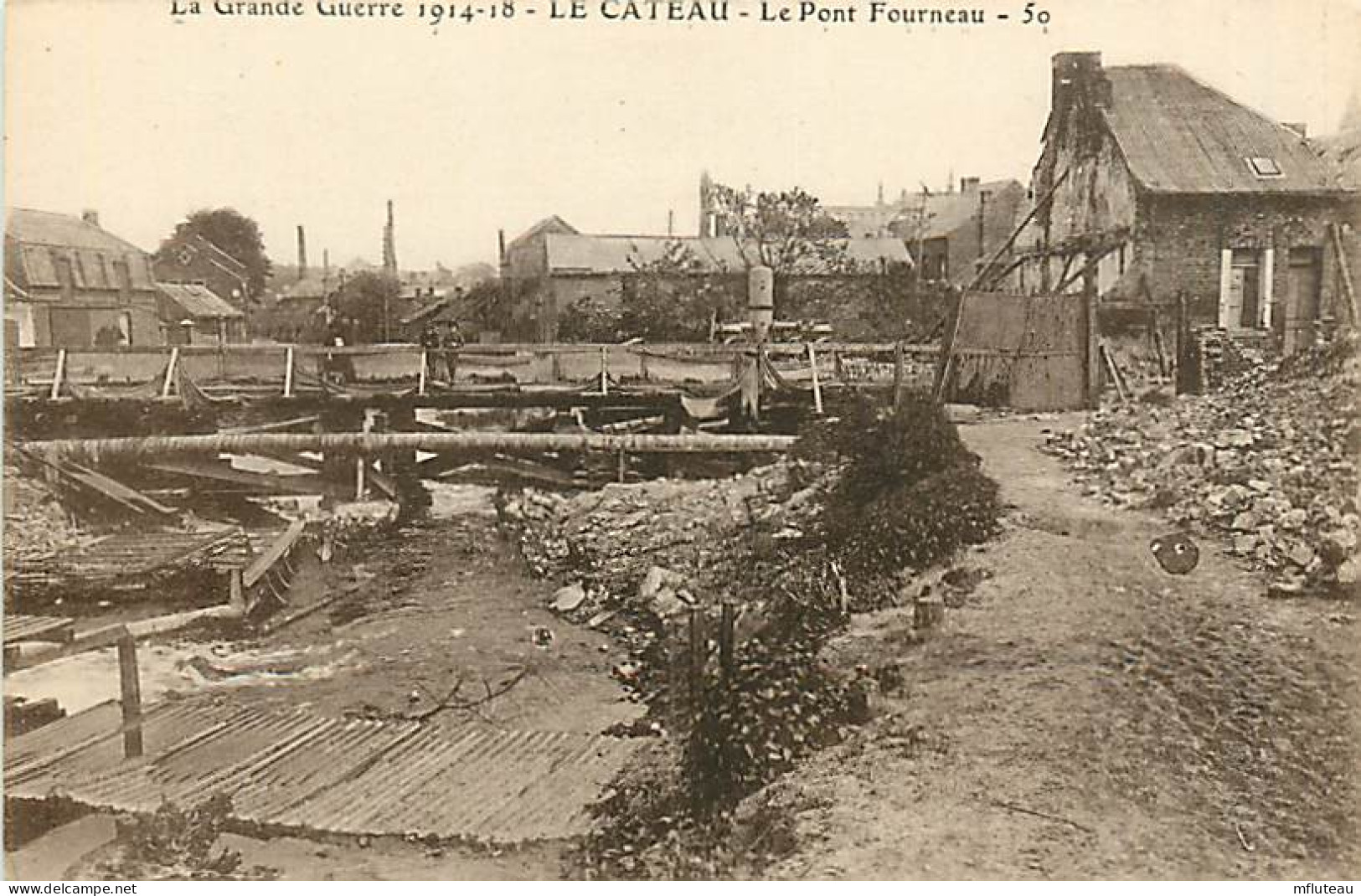 59* LE CATEAU   Pont Fourneau  WW1                   MA79-0905 - Le Cateau