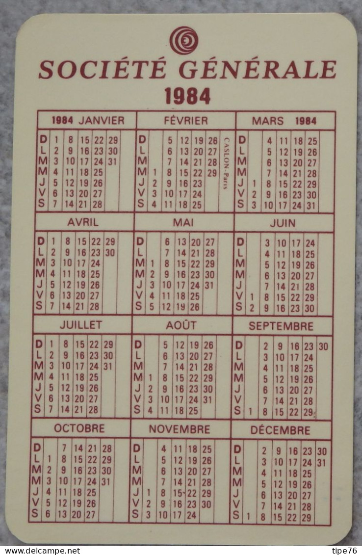 Petit Calendrier De Poche 1984 Banque Société Générale - Format Carte Bleue - Formato Piccolo : 1981-90