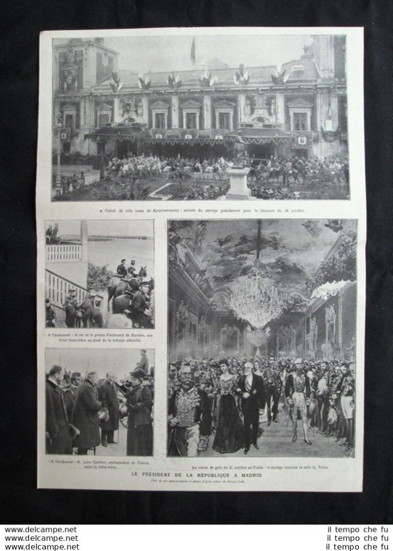 Emile Loubet A Madrid: A Carabancel + La Strada Spagnola Stampa Del 1905 - Autres & Non Classés