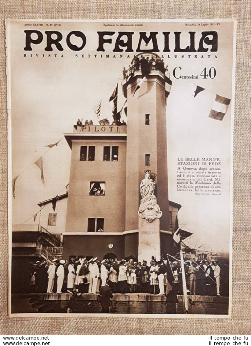 Copertina Pro Familia 1937 Genova Cardinale Minoretti Riceve Madonna Della Città - Altri & Non Classificati