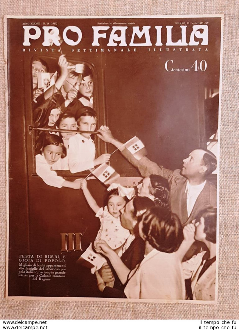 Copertina Pro Familia 1937 Bambini Che Partono Per Le Colonie Montane Del Regime - Autres & Non Classés