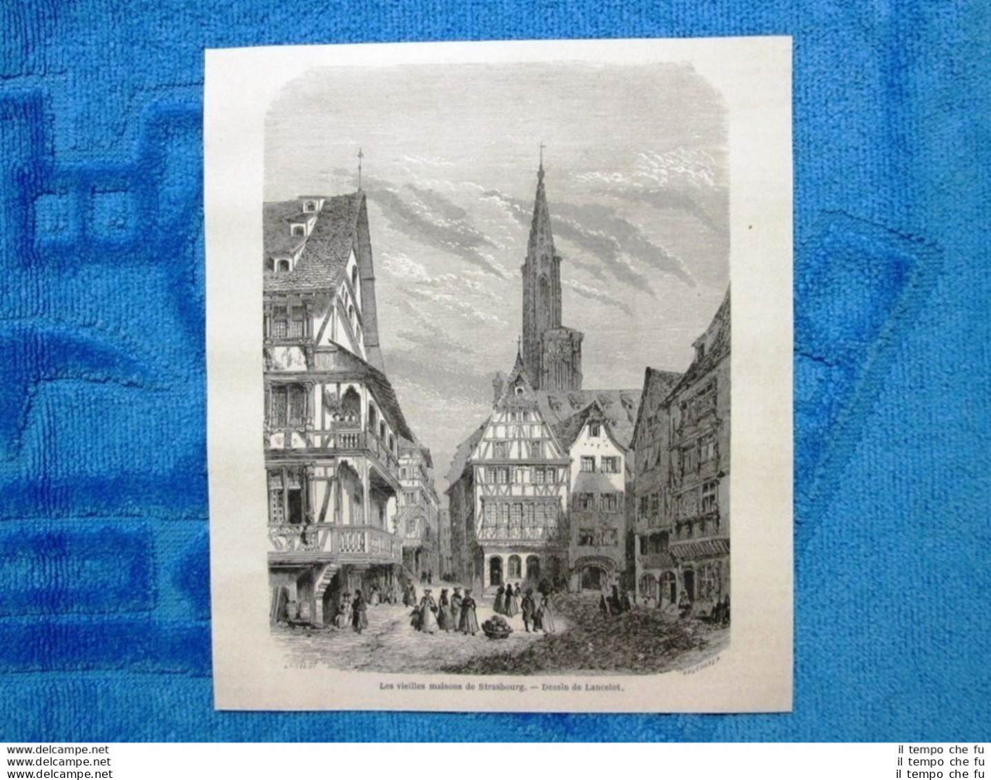 Gravure Année 1861 - Les Vieilles Maisons De Strasbourg,France - Le Vecchie Case - Before 1900