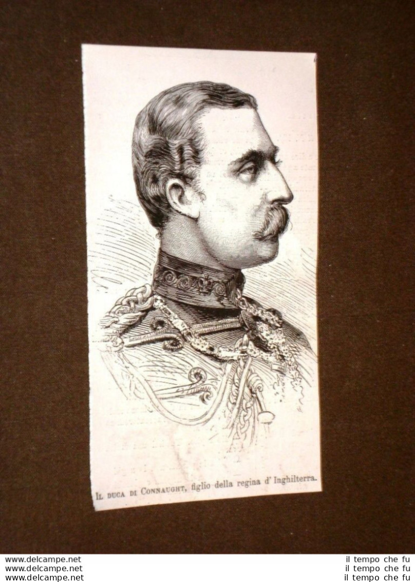 Il Duca Di Connaught Nel 1879 Figlio Della Regina D'Inghilterra - Before 1900