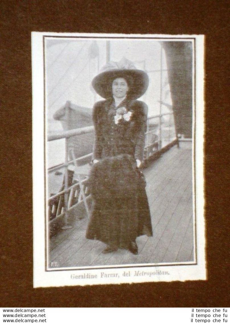 Soprano Geraldine Farrar Di Melrose Nel 1908 - Other & Unclassified