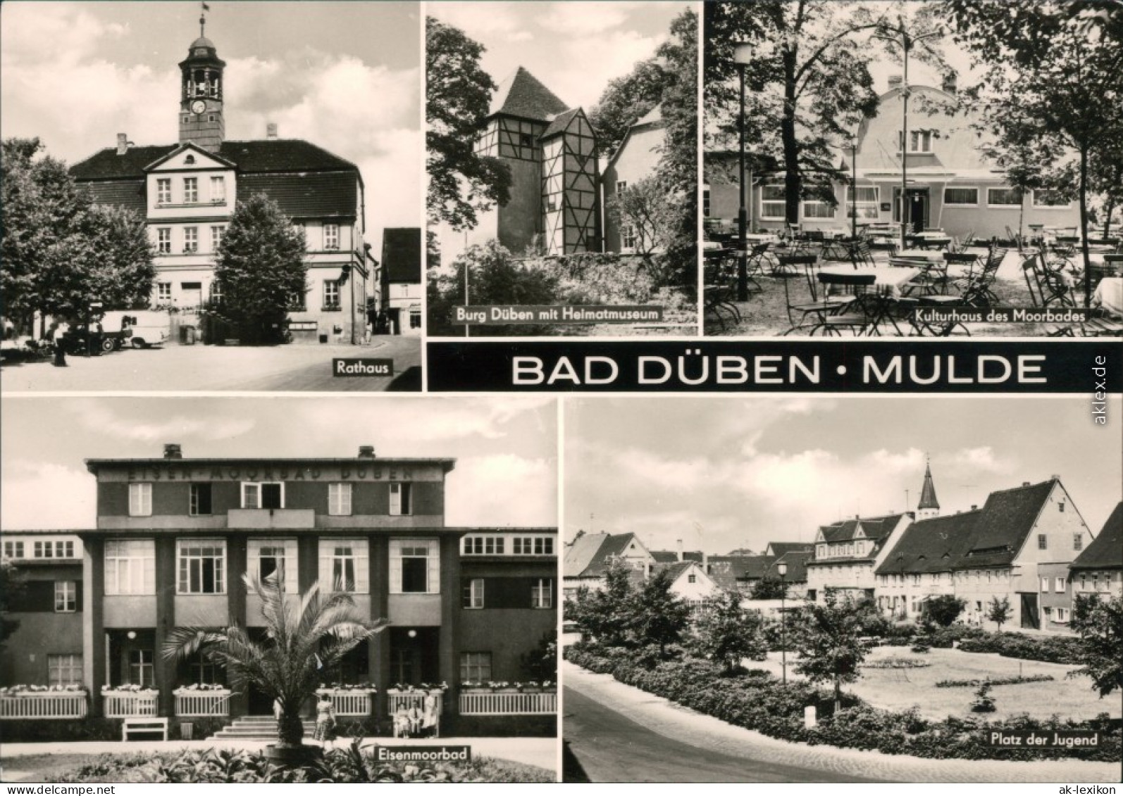 Bad Düben Rathaus, Burg Düben, Kulturhaus Des Moorbades  Platz Der Jugend 1969 - Bad Dueben