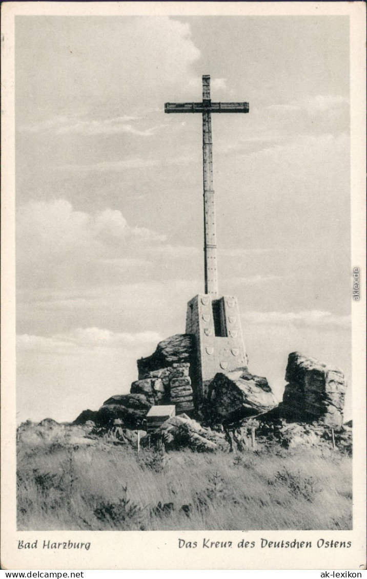 Ansichtskarte Bad Harzburg Das Kreuz Des Deutschen Osten 1965 - Bad Harzburg