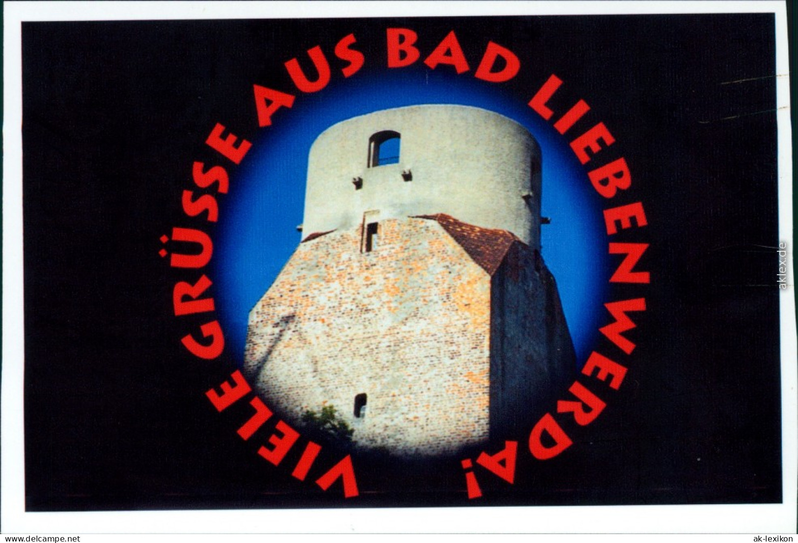 Ansichtskarte Bad Liebenwerda Lubwartturm 1999 - Bad Liebenwerda