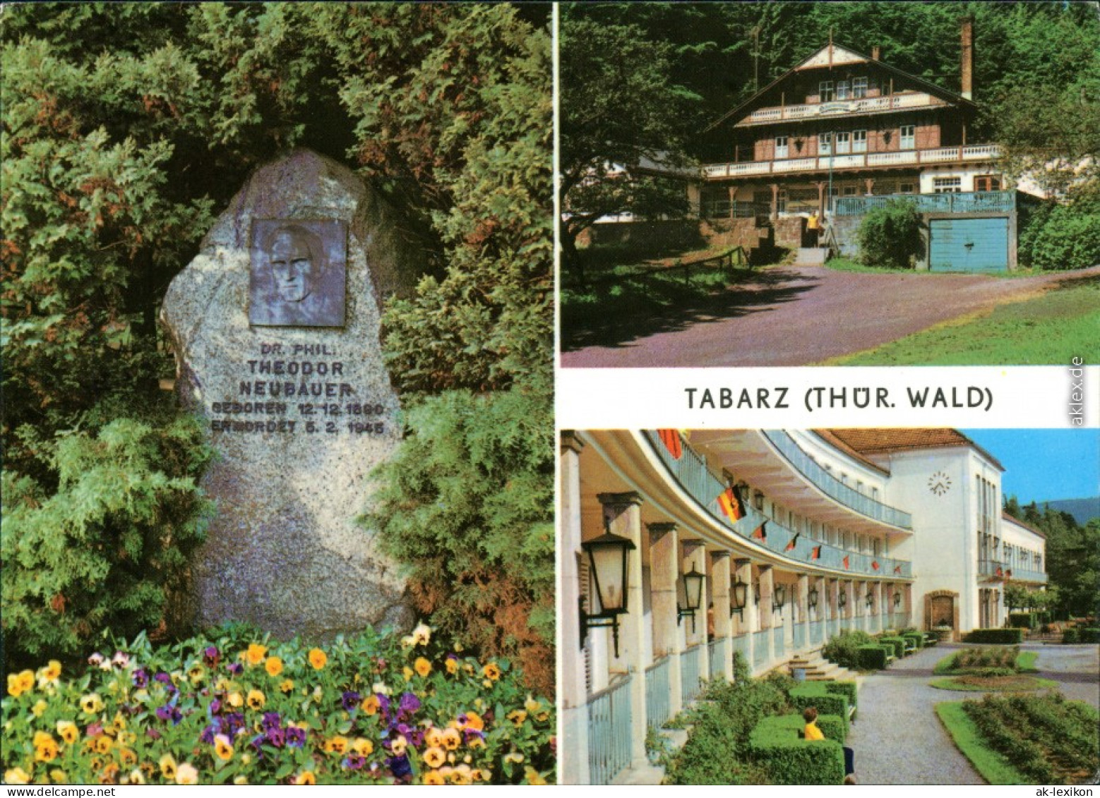 Tabarz/Thüringer Wald Theodor-Neubauer-Gedenkstein Im Kurpark, Hotel  1975 - Tabarz