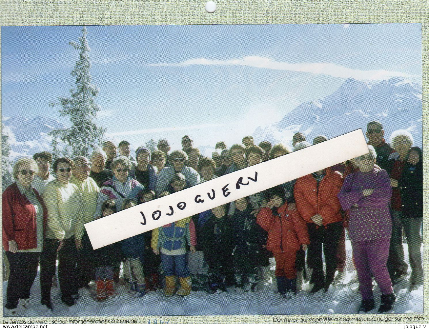 GrandeSynthe Séjour Intergénérations à La Neige En 1996 Format 21x15.5 (extrait De Calendrier - Autres Plans