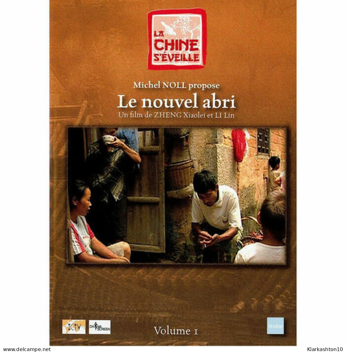 Le Nouvel Abri -La Chine S'éveille Volume 1 (NEUF SOUS BLISTER) - Sonstige & Ohne Zuordnung