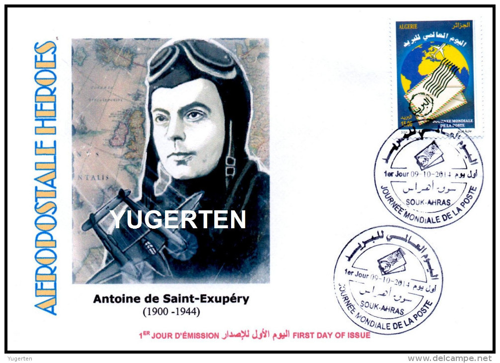 ALGERIA ALGERIE 2014 - World Postal Day Aeropostale Heroes St Exupery Aeropostal Airmail Luftpost  Mail Transport - Vliegtuigen