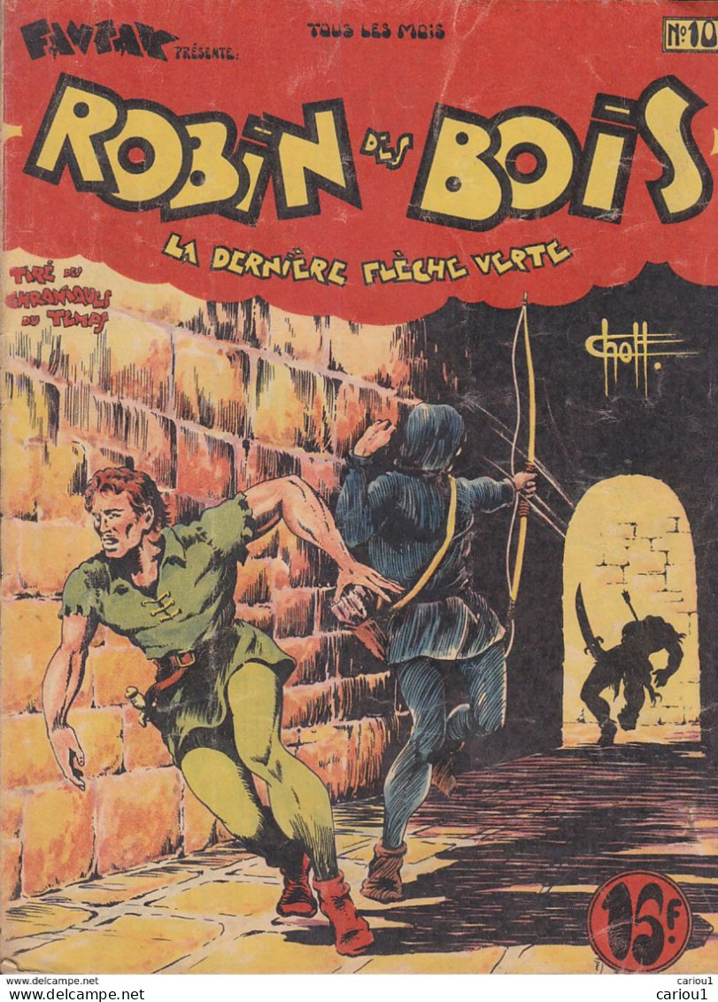 C1 ROBIN DES BOIS # 10 1948 Charlas CHOTT Pierre MOUCHOT La Derniere Fleche PORT INCLUS FRANCE - Originalausgaben - Franz. Sprache