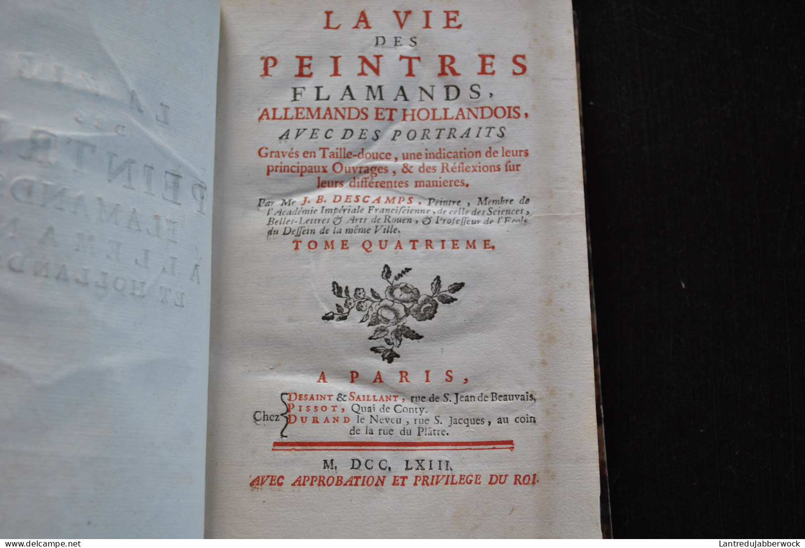 DESCAMPS Vie des Peintres Flamands Allemands et Hollandais + Voyage de la Flandre et du Brabant Complet 5 vol 1753- 1769